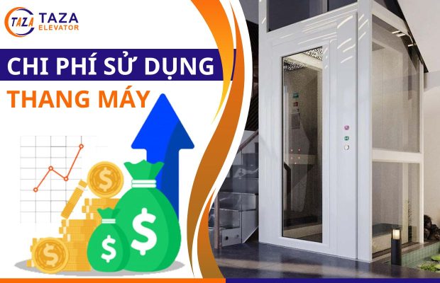 03 loại chi phí cần trả khi sử dụng thang máy