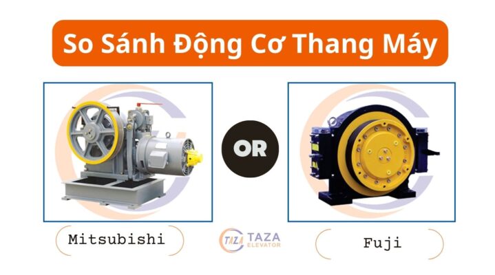 So sánh động cơ thang máy Mitsubishi và Fuji