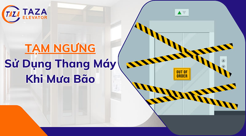 Phương án bảo vệ thang máy trong mùa mưa bão