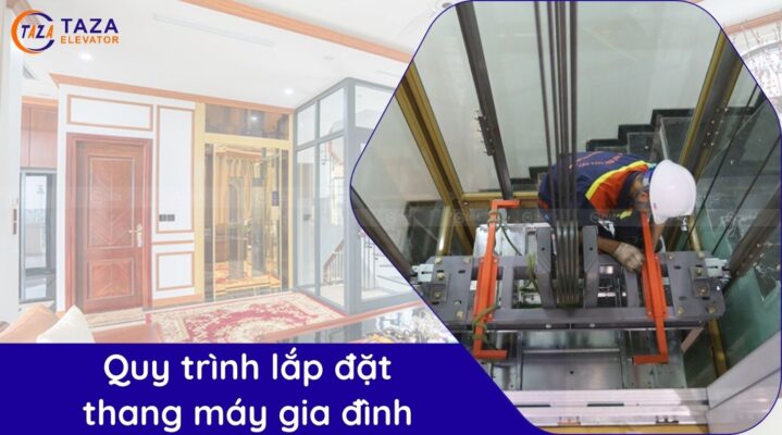Quy trình lắp đặt thang máy gia đình: Từ khảo sát đến bàn giao