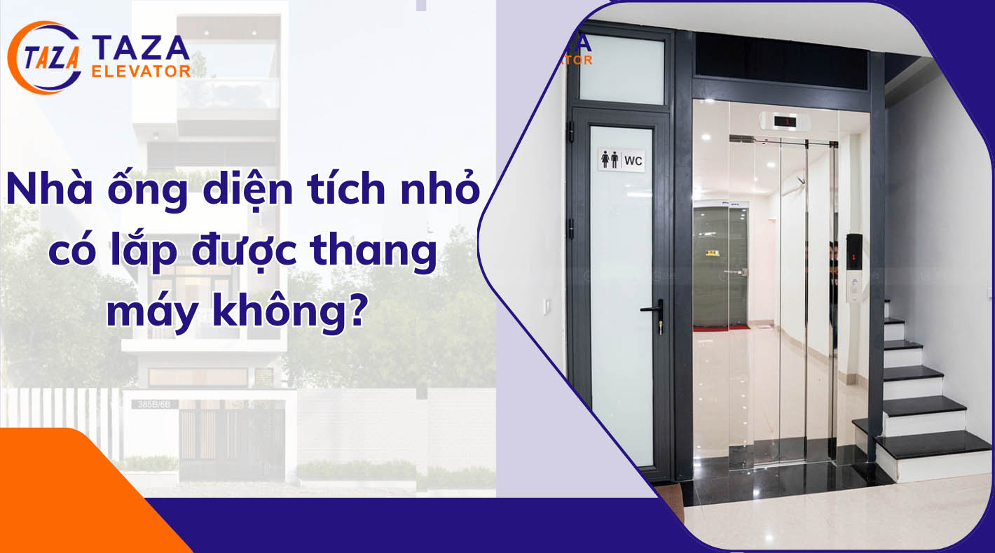 Nhà ống diện tích nhỏ có lắp được thang máy không? 