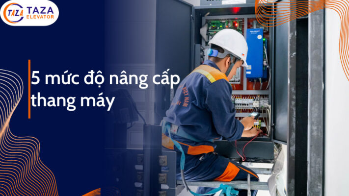 5 mức độ nâng cấp thang máy: Đâu là phương án phù hợp?