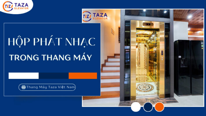 Hộp phát nhạc thang máy - Mang âm nhạc vào không gian di chuyển   