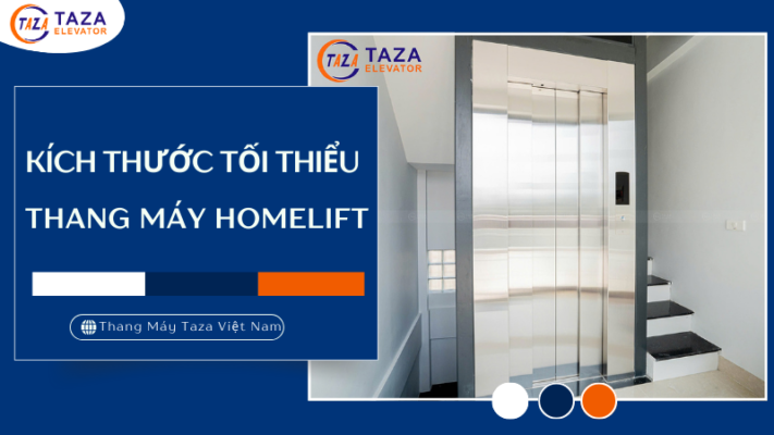 Kích thước tối thiểu để lắp đặt thang máy homelift?