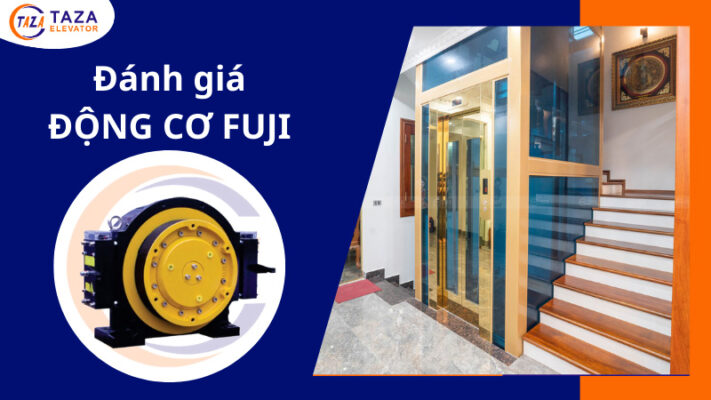 Đánh giá động cơ Fuji - Lựa chọn đột phá cho thang máy hiện đại
