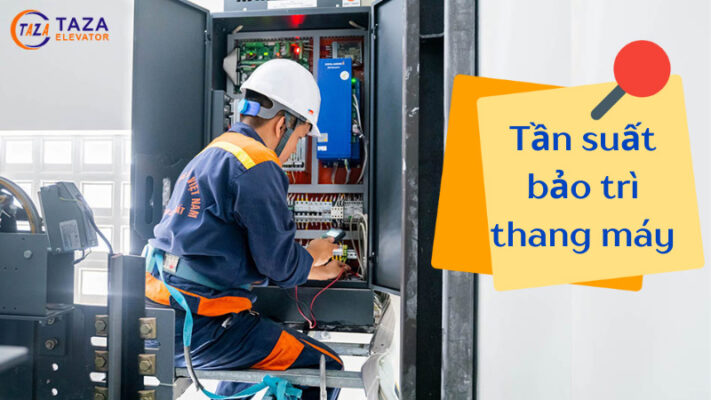 Tần suất bảo trì lý tưởng cho từng loại thang máy