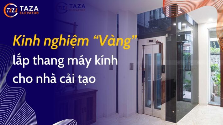 Kinh nghiệm “vàng” khi lắp đặt thang máy kính cho nhà cải tạo