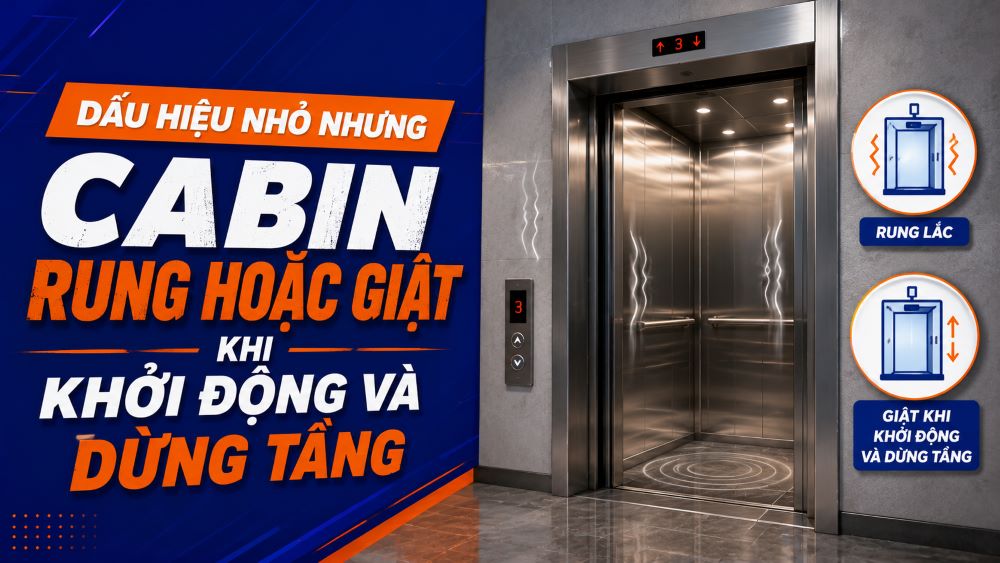 Dấu hiệu nhỏ nhưng cảnh báo thang máy đã đến lúc cần bảo trì