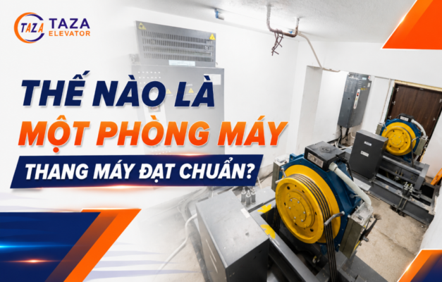 Thế nào là một phòng máy thang máy đạt chuẩn?